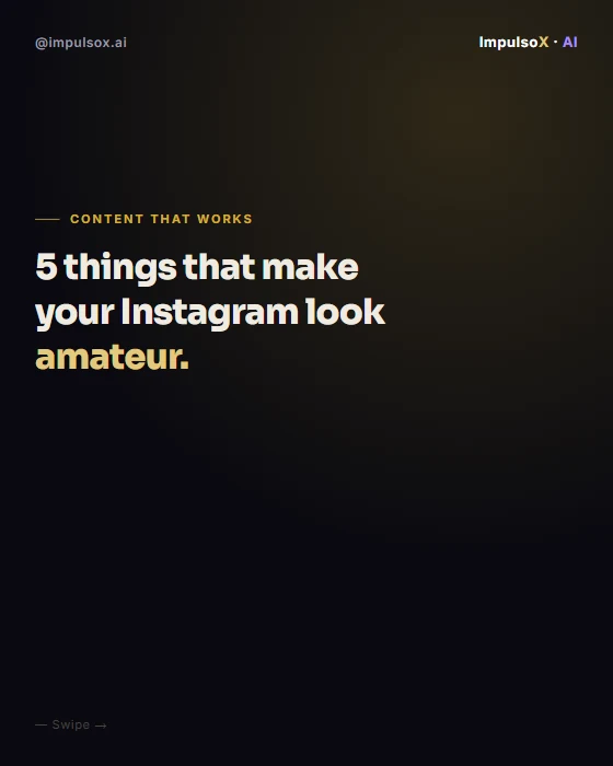 ImpulsoX carousel: 5 mistakes that make your company's Instagram look amateur