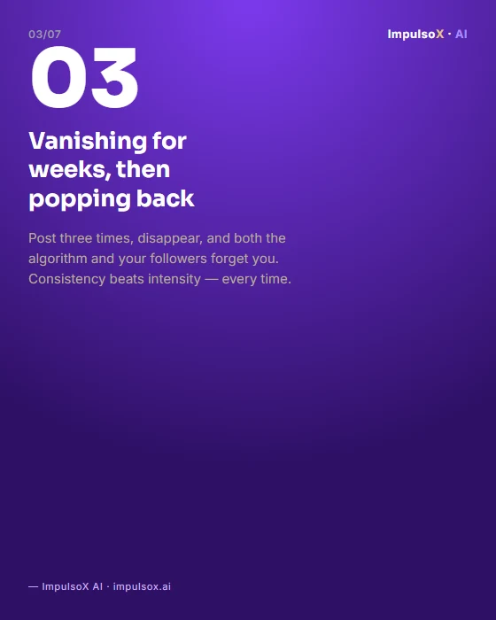 Slide: disappearing for weeks, then coming back from nothing